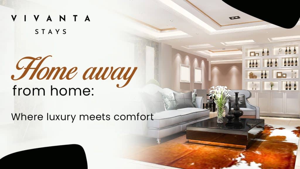 Book Your Dream Vacation Home: Comfort Meets Luxury